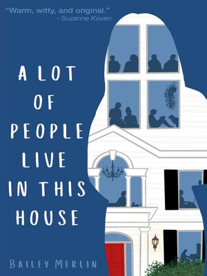 cover image of A Lot of People Live in This House